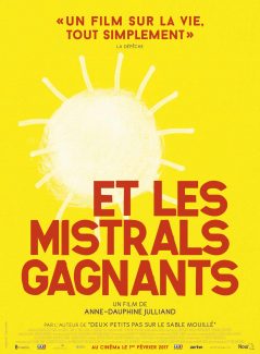 Affiche du film Et Les Mistrals Gagnants