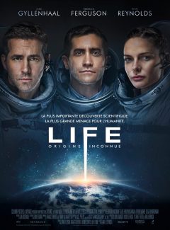 Affiche du film Life Origine Inconnue