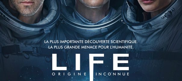 Affiche du film Life Origine Inconnue