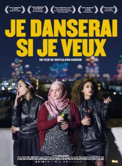 Affiche du film Je Danserai Si Je Veux