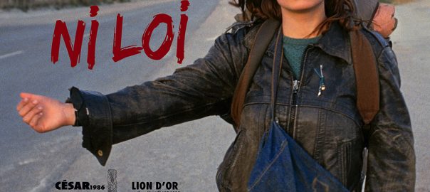 Affiche du film Sans Toit Ni Loi