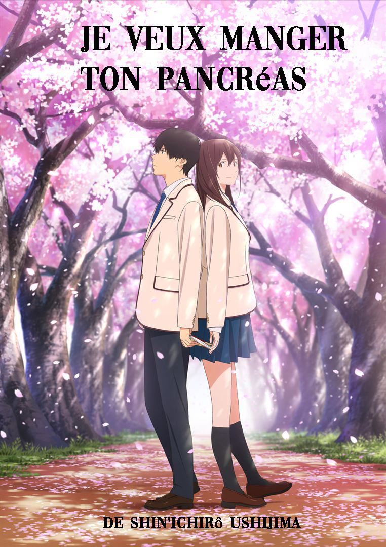 Je veux manger ton pancréas Imagin' Cinémas Je veux manger ton pancréas Imagin' Cinémas